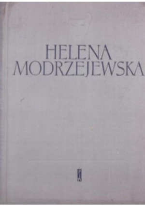 Helena Modrzejewska - Jerzy Got - książka  wyd. 1958