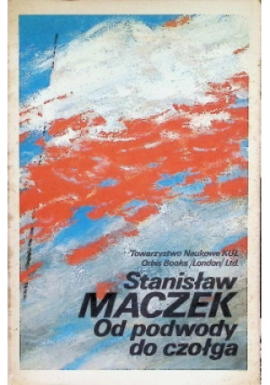 Od podwody do czołga - Stanisław Maczek - książka historyczna wyd. 1990