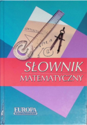 Słownik matematyczny - Lidia Filist - książka  wyd. 2003