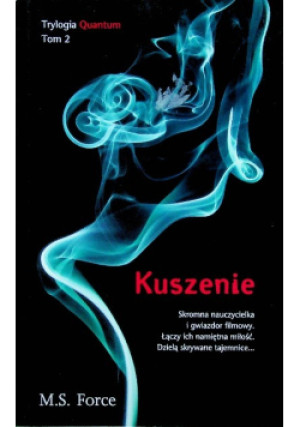 Kuszenie - M. S. Force - książka  wyd. 2015