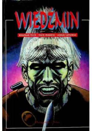 Wiedźmin Tom I - Maciej Parowski, Andrzej Sapkowski, Bogusław Polch - książka fantasy wyd. 2001