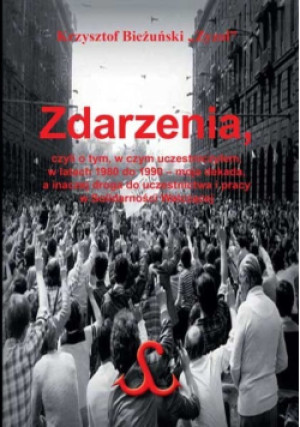 Zdarzenia - Krzysztof Bieżuński - książka historyczna wyd. 2019