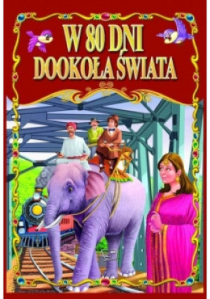 W 80 dni dookoła świata - książka  wyd. 2012