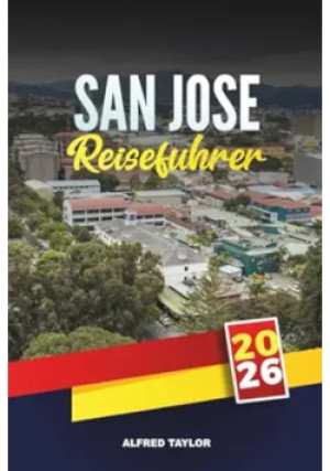 San Jose Reiseführer - Alfred Taylor - książka  wyd. 2025
