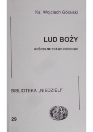 Lud Boży Część 29 - Wojciech Góralski - książka  wyd. 1996