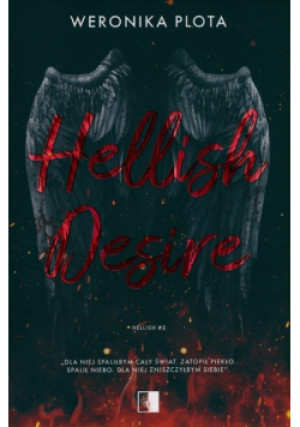 Hellish Desire Tom 2 - Weronika Plota - książka  wyd. 2023