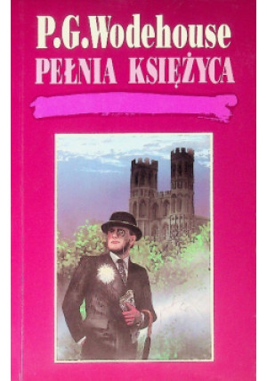 Pełnia księżyca - P. G. Wodehouse - książka  wyd. 1992