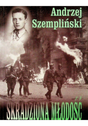 Skradziona miłość - Andrzej Szempliński - książka historyczna wyd. 1999