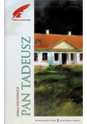 Pan Tadeusz - Adam Mickiewicz - książka  wyd. 2010