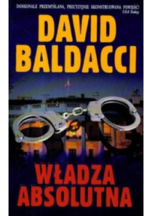 Władza Absolutna - David Baldacci - książka  wyd. 2008