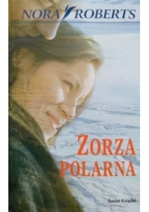 Zorza polarna - Nora Roberts - książka  wyd. 2005