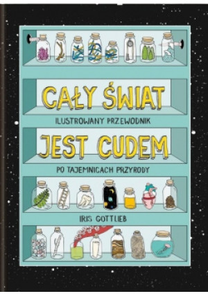 Cały świat jest cudem - Iris Gottlieb - książka  wyd. 2019
