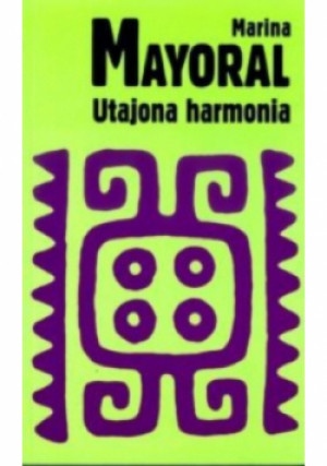 Utajona harmonia - Marina Mayoral - książka  wyd. 2004