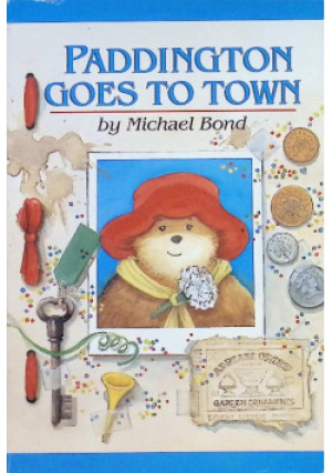 Paddington Goes to Town - Michael Bond - książka  wyd. 1996