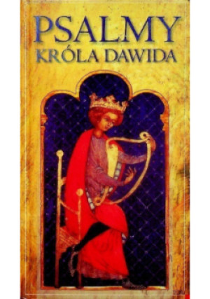 Psalmy Króla Dawida - książka  wyd. 2008