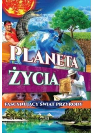 Planeta życia - książka  wyd. 2018