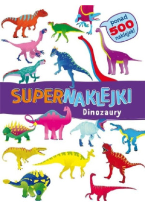 Supernaklejki Dinozaury - książka  wyd. 2024