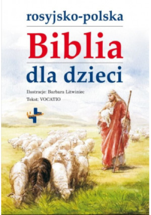 Rosyjsko-polska Biblia dla dzieci - książka  wyd. 2018
