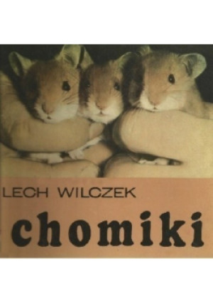 Chomiki - Lech Wilczek - książka  wyd. 1968