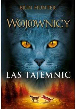 Las tajemnic Tom 3 - Erin Hunter - książka fantasy wyd. 2023
