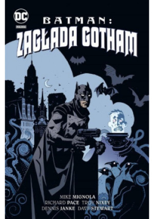 Batman Zagłada Gotham - książka  wyd. 2023