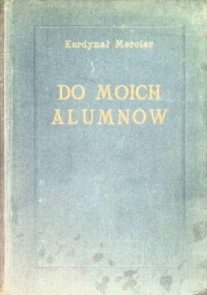 Do moich alumnów 1933 r - Mercier - książka  wyd. 1933