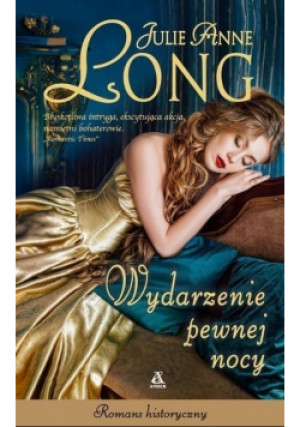 Wydarzenie pewnej nocy - Julie Anne Long - książka  wyd. 2018