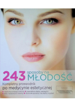 243 sposoby na młodość - książka  wyd. 2015