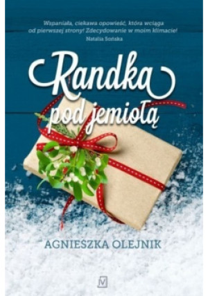 Randka pod jemiołą - Agnieszka Olejnik - książka  wyd. 2018