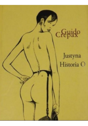 Justyna Historia - Guido Crepax - książka  wyd. 2007