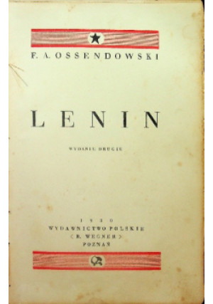 Lenin  1930 r. - F. A. Ossendowski - książka  wyd. 1930
