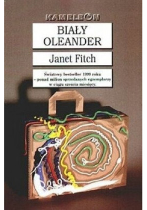 Biały Oleander - Janet Fitch - książka reportaż wyd. 2001