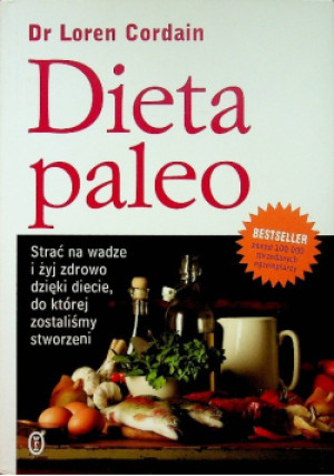 Dieta paleo - Loren Cordain - książka  wyd. 2011