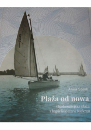 Plaża od nowa - Anna Solak - książka  wyd. 2020