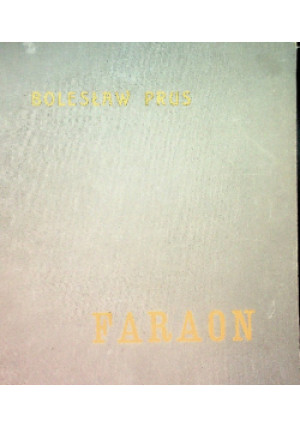 Faraon 1923r. - Bolesław Prus - książka  wyd. 1923