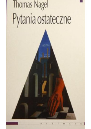 Nagel pytania ostateczne - Thomas Nagel - książka  wyd. 1997