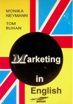Marketing in English - M. Neymann, T. Ruhan - książka  wyd. 2000