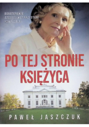 Po tej stronie księżyca - Paweł Jaszczuk - książka  wyd. 2022