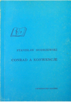 Conrad A Konwencje - Stanisław Modrzewski - książka  wyd. 1990