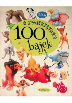 100 bajek o zwierzętach - książka  wyd. 2014