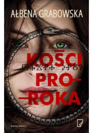 Kości proroka - Ałbena Grabowska - książka  wyd. 2018