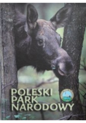 Poleski Park Narodowy - Tadeusz Grądziel - książka  wyd. 2008