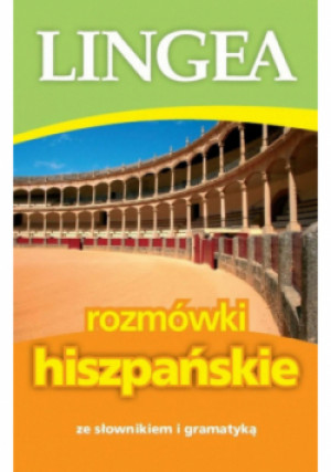 Rozmówki hiszpańskie ze słownikiem i gramatyką - książka  wyd. 2016