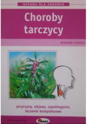 Choroby tarczycy - Gerhard Leibold - książka  wyd. 2004