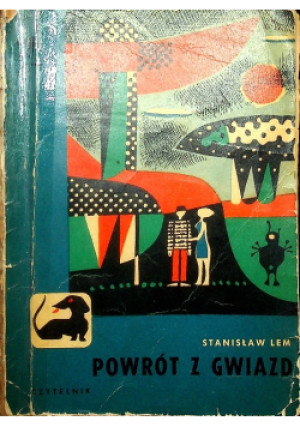 Powrót z gwiazd - Stanisław Lem - książka  wyd. 1961