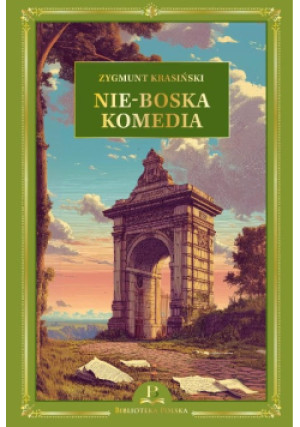 Nie-Boska Komedia - Zygmunt Krasiński - książka  wyd. 2024