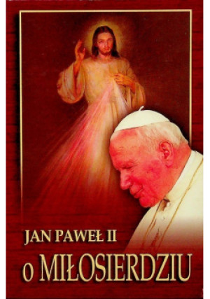 O miłosierdziu - Jan Paweł II - książka  wyd. 2002
