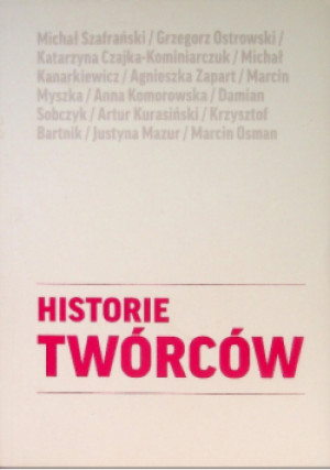 Historie Twórców - Michał Szafrański - książka  wyd. 2021