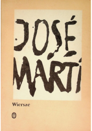 Marti Wiersze - Jose Marti - książka  wyd. 1985
