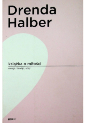 Książka o miłości - Małgorzata Halber - książka  wyd. 2020